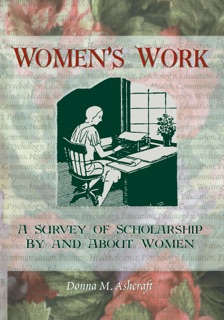 Women's Work by Ellen Cole, Esther D Rothblum & Donna M Ashcraft