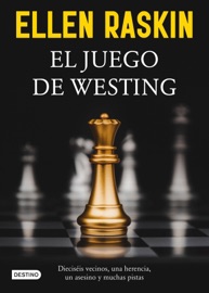 El juego de Westing - Ellen Raskin