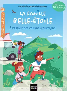 Read: La famille Belle-Etoile - A l'assaut des volcans d'Auvergne - CP/CE1 Book 6/7 ans