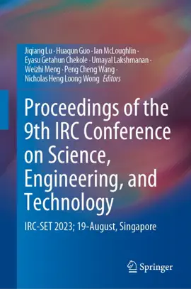 Read: Proceedings of the 9th IRC Conference on Science, Engineering, and Technology Book