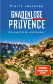 Gnadenlose Provence - Pierre Lagrange