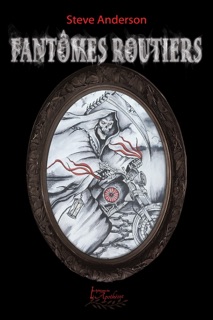 Fantômes routiers by Steve Anderson