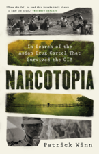 Narcotopia - Patrick Winn Cover Art