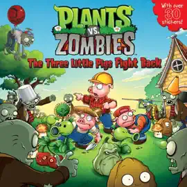 Read: Plants vs. Zombies: The Three Little Pigs Book Fight Back