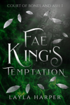Fae King's Temptation