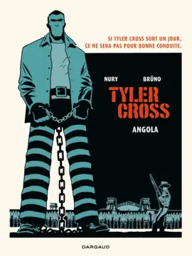 Read: Tyler Cross - Book Tome 2 - Angola