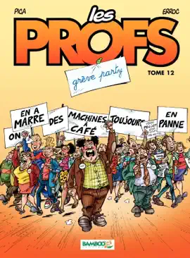 Read: Les Profs - Tome 12 Book - Grève party