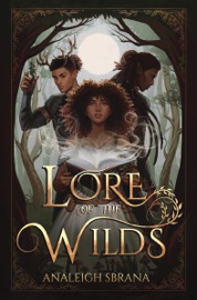 Book Lore of the Wilds - Analeigh Sbrana