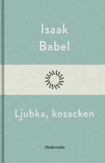Ljubka, kosacken by Isaak Babel