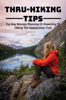 Thru-Hiking Tips: For Any Woman Planning Or Dreaming Of Hiking The Appalachian Trail - Danilo Mathenia