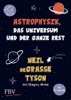 Book Astrophysik, das Universum und der ganze Rest