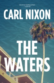 The Waters - Carl Nixon