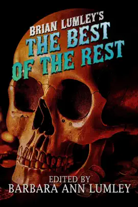 Read: Brian Lumley's Book The Best of the Rest