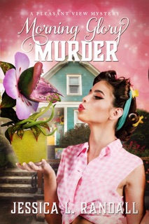 Morning Glory Murder by Jessica L. Randall