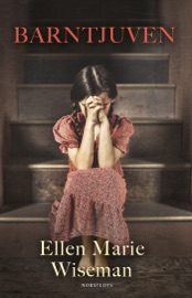 Barntjuven - Ellen Marie Wiseman