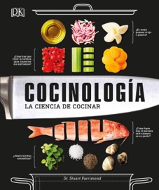 Cocinología (The Science of Cooking) - Dr. Stuart Farrimond