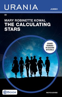 The Calculating Stars (Urania Jumbo) by Mary Robinette Kowal