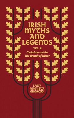 Irish Myths and Legends Vol 2