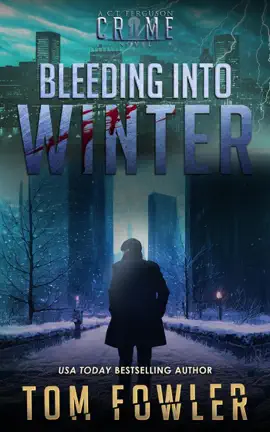 Read: Bleeding into Winter: A C.T. Book Ferguson Crime Novel
