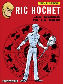 Ric Hochet - tome 19 - Les Signes de la peur - A.P. Duchâteau