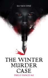The Winter Murder Case - S.S. Van Dine