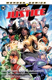 Young Justice Vol. 3: Warriors and Warlords - Brian Michael Bendis, David F. Walker, John Timms, Michael Avon Oeming, Mike Grell & Scott Godlewski