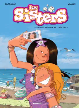 Read: Les Sisters - Tome 7 - Book Mon coup d'soleil, c'est toi !