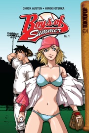 Boys of Summer, Volume 1 - Chuck Austen & Hiroki Otsuka