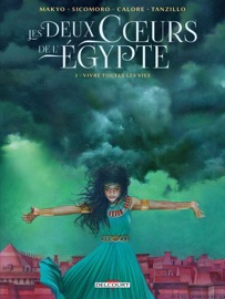 Les Deux coeurs de l'Égypte T03 - Makyo, Alessandro Calore & Eugenio Sicomoro