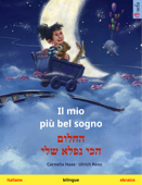 Il mio più bel sogno – החלום הכי נפלא שלי (italiano – ebraico) - Cornelia Haas