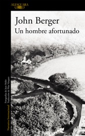 Un hombre afortunado - John Berger