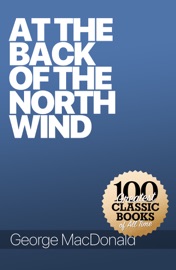 At the Back of the North Wind - George MacDonald
