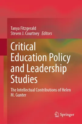 Read: Critical Education Policy Book and Leadership Studies