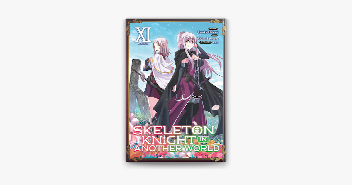Skeleton Knight in Another World (Manga) Vol. 7 by Ennki Hakari:  9781648273155 | : Books