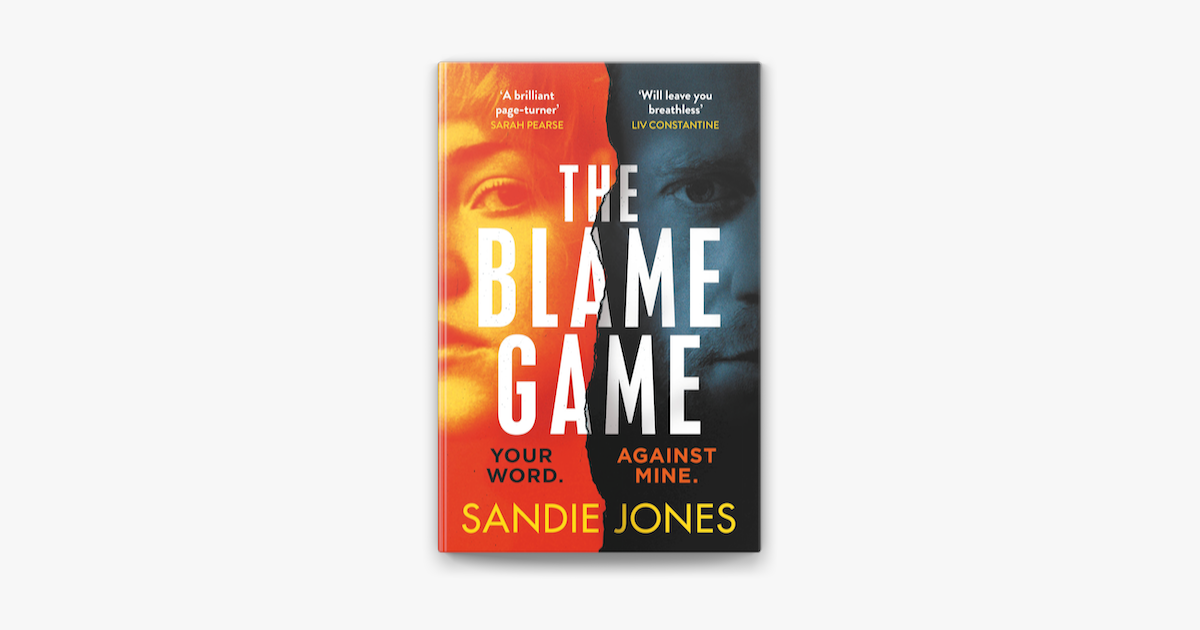  The Blame Game: An addictive and emotional thriller