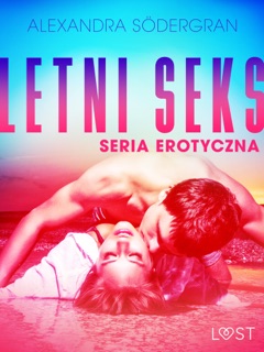 Letni seks - seria erotyczna by Alexandra Södergran
