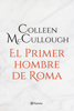 El primer hombre de Roma - Colleen McCullough