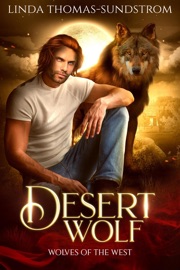Desert Wolf - Linda Thomas-Sundstrom