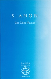 Los Doce Pasos de S-Anon - S-Anon International Family Groups