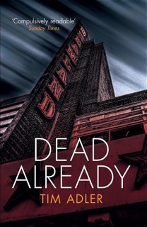 Dead Already by Tim Adler