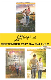 Harlequin Love Inspired September 2017 - Box Set 2 of 2 - Allie Pleiter, Myra Johnson & Annie Hemby