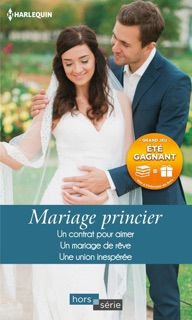 Mariage princier by Rebecca Winters, Marion Lennox & Melissa James