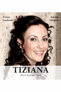 Tiziana by Antonio Libertino & Tiziana Lombardo