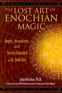 The Lost Art of Enochian Magic Book Cover