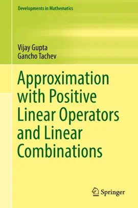 Read: Approximation with Book Positive Linear Operators and Linear Combinations