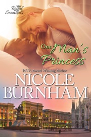 One Man's Princess - Nicole Burnham