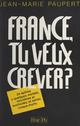 Read: Book France, tu veux crever ?