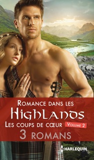 Romance dans les Highlands : les coups de coeur 2 by Terri Brisbin, Suzanne Barclay & Marguerite Kaye