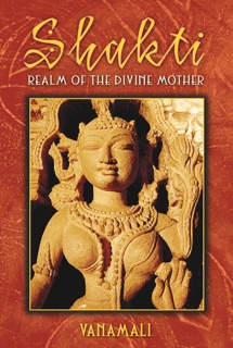 Shakti by Vanamali