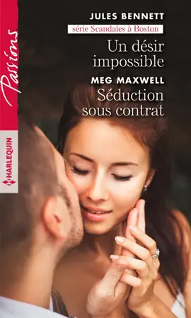 Read: Un désir impossible - Book Séduction sous contrat